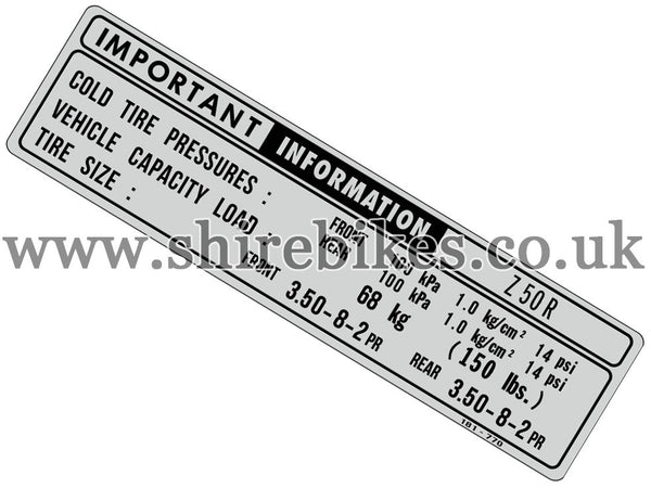 Reproduction Tyre Pressure Sticker suitable for use with Z50R